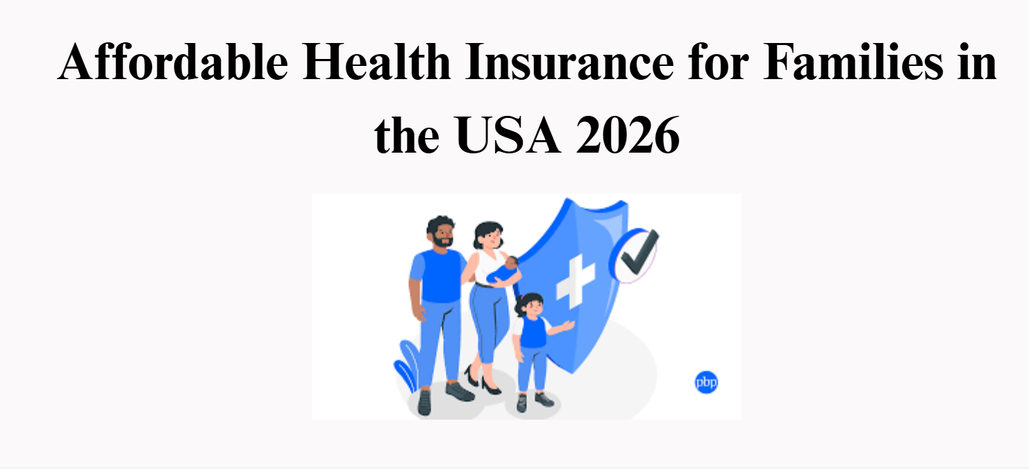 Affordable Health Insurance for Families in the USA
